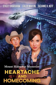 Mount Hideaway Mysteries： Heartache and Homecoming