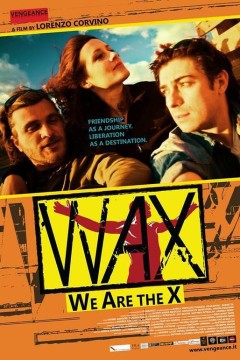 WAX：我们是X