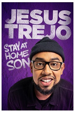 耶稣·特雷霍：儿子待在家里