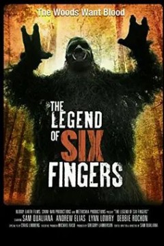 The Legend of Six Fingers