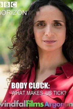BBC地平线：生物钟：身体运转的奥秘